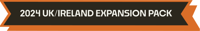 2024 UK/Ireland Expansion Pack